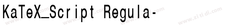 KaTeX_Script Regula字体转换